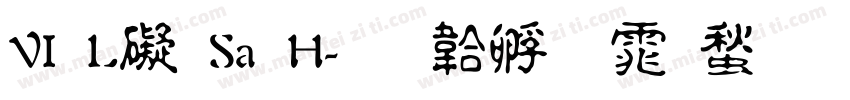 VI Lê Sa H字体转换